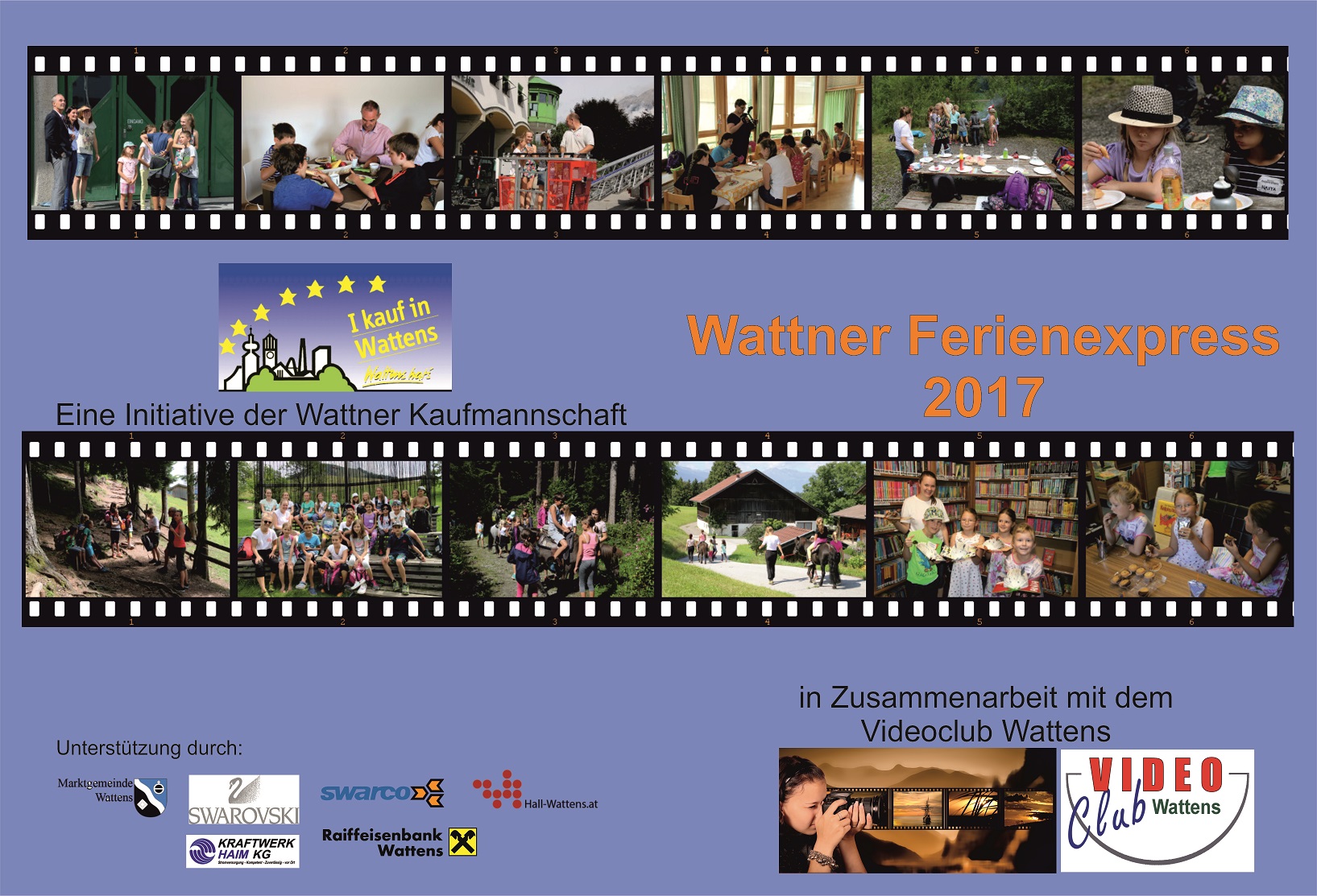 FILMPRÄSENTATION WATTNER FERIENEXPRESS 2017